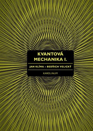 Kvantová mechanika I.