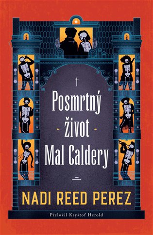 Posmrtný život Mal Caldery