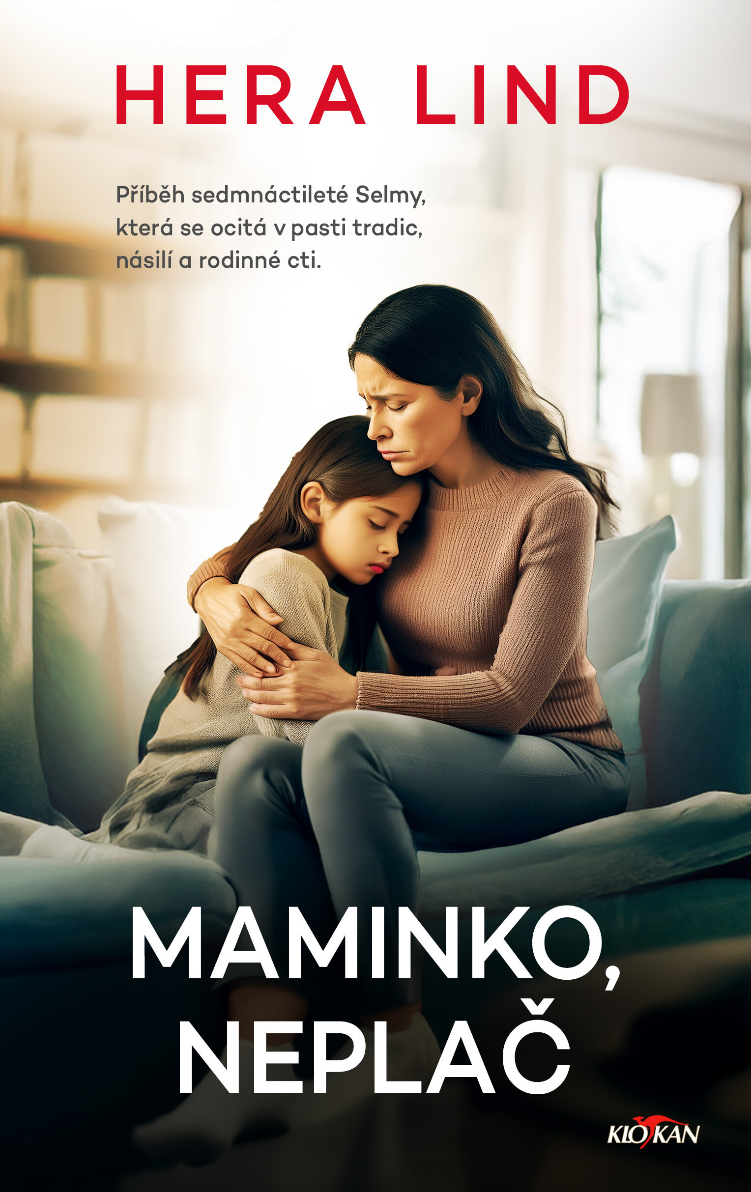 Maminko, neplač