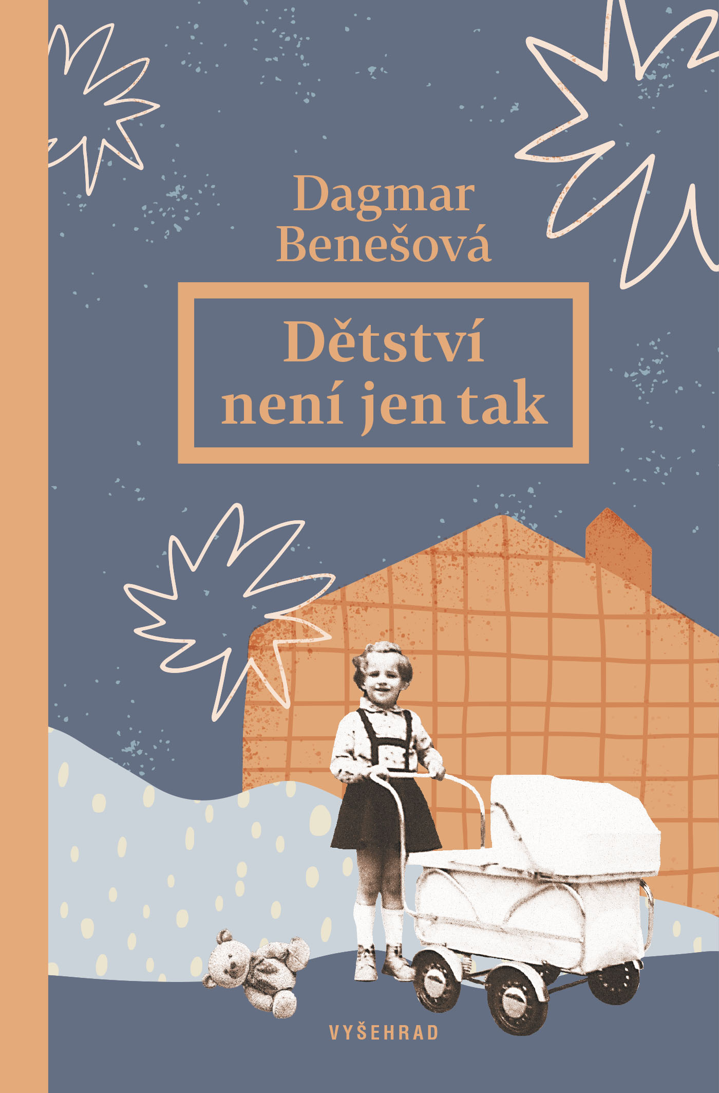 Dětství není jen tak