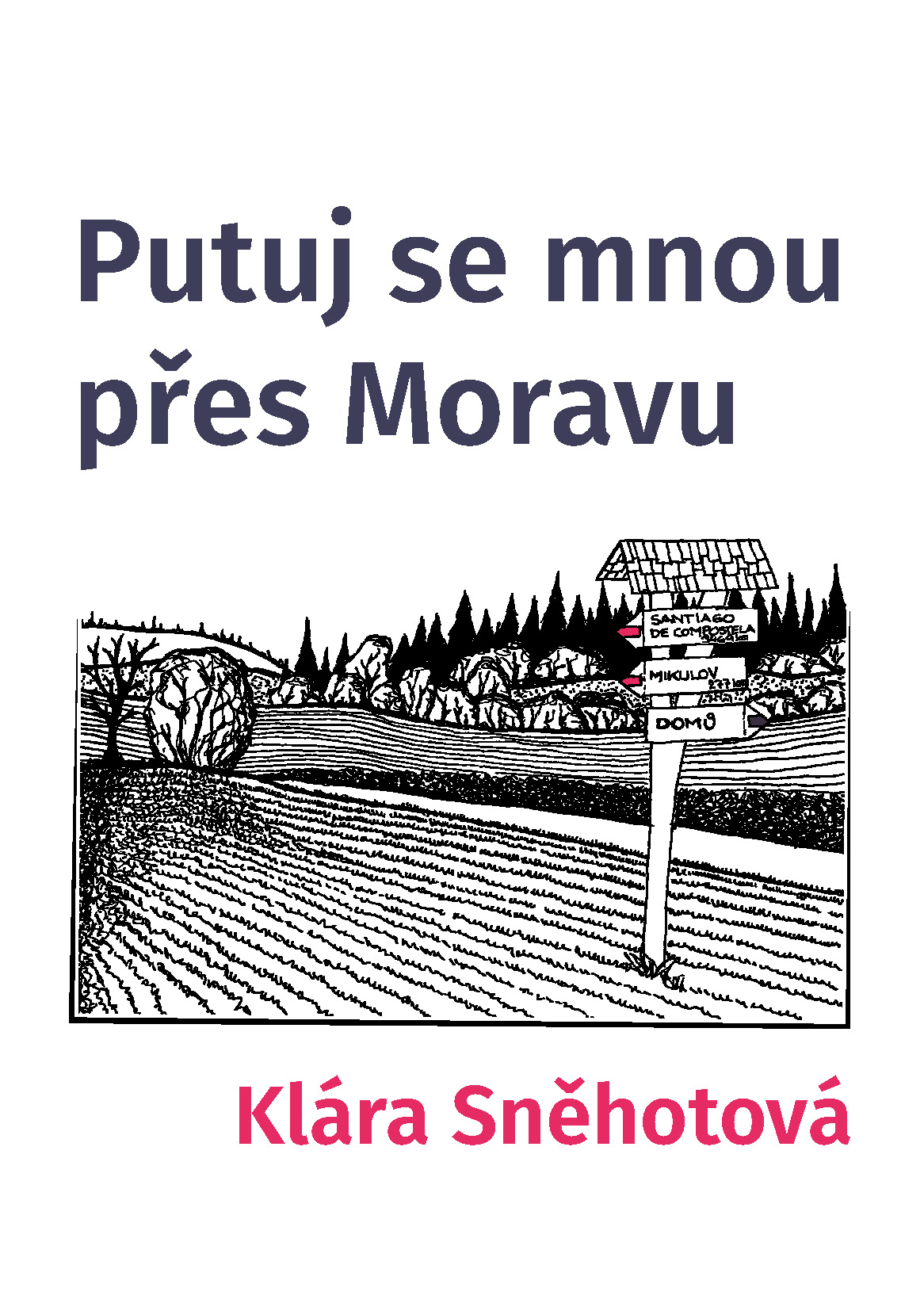 Putuj se mnou přes Moravu