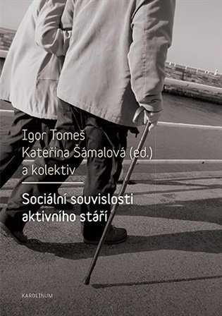Sociální souvislosti aktivního stáří