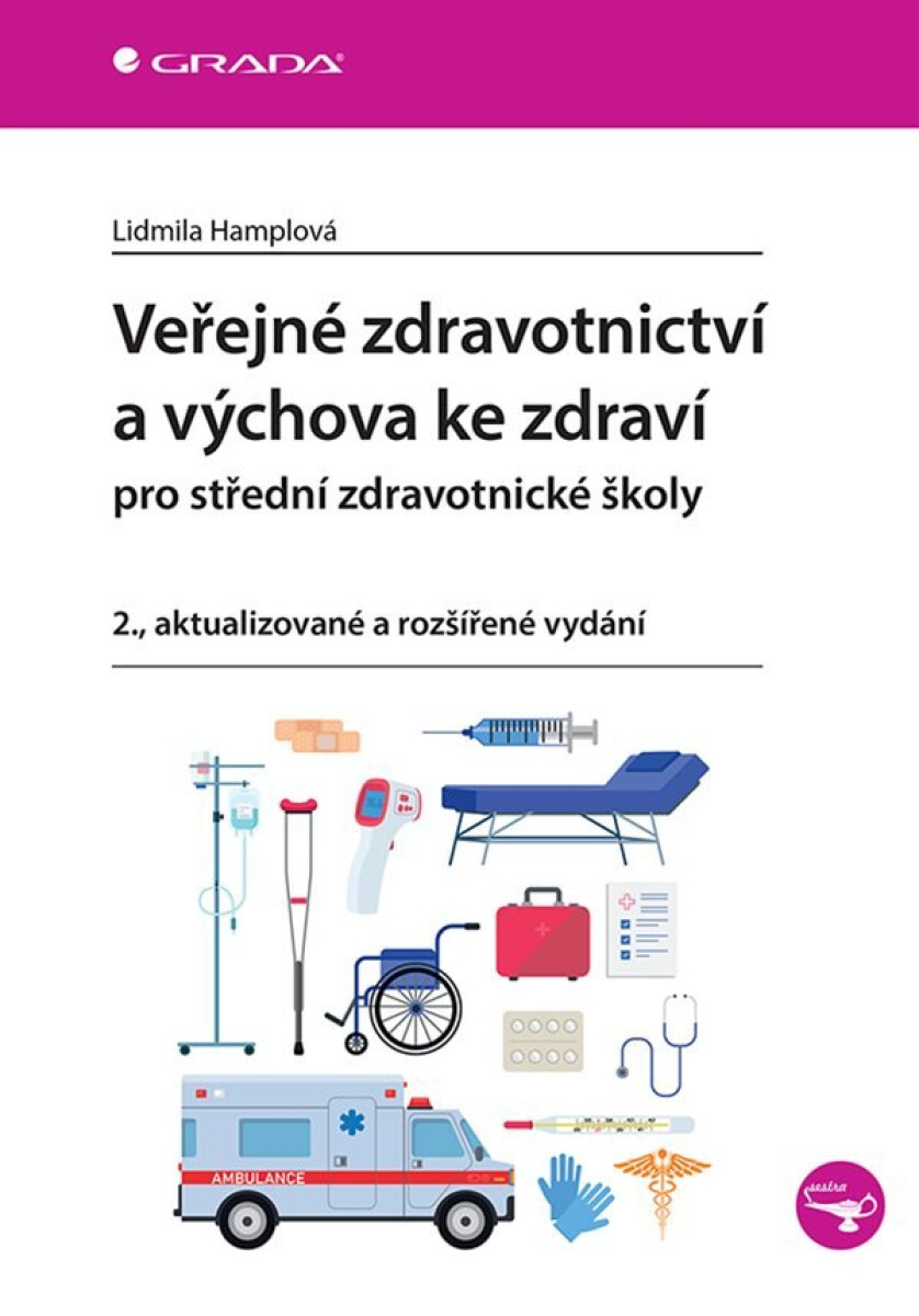 Veřejné zdravotnictví a výchova ke zdraví pro SZŠ