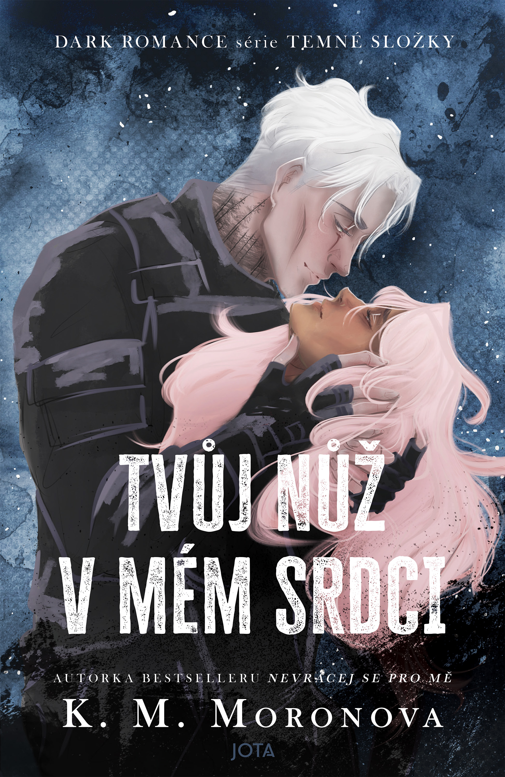 Tvůj nůž v mém srdci