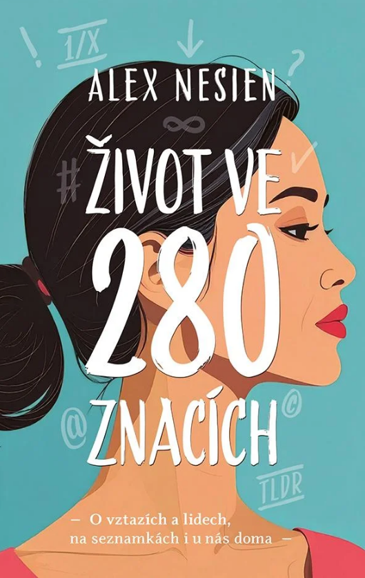 Život ve 280 znacích