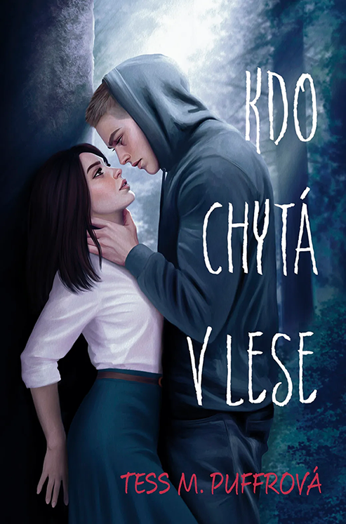 Kdo chytá v lese