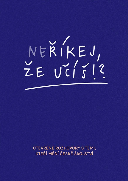 Neříkej, že učíš?!