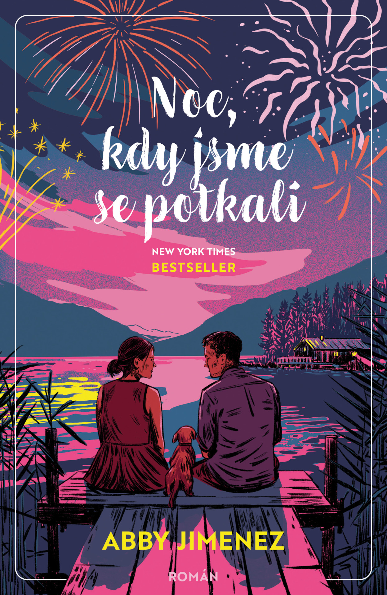 Noc, kdy jsme se potkali