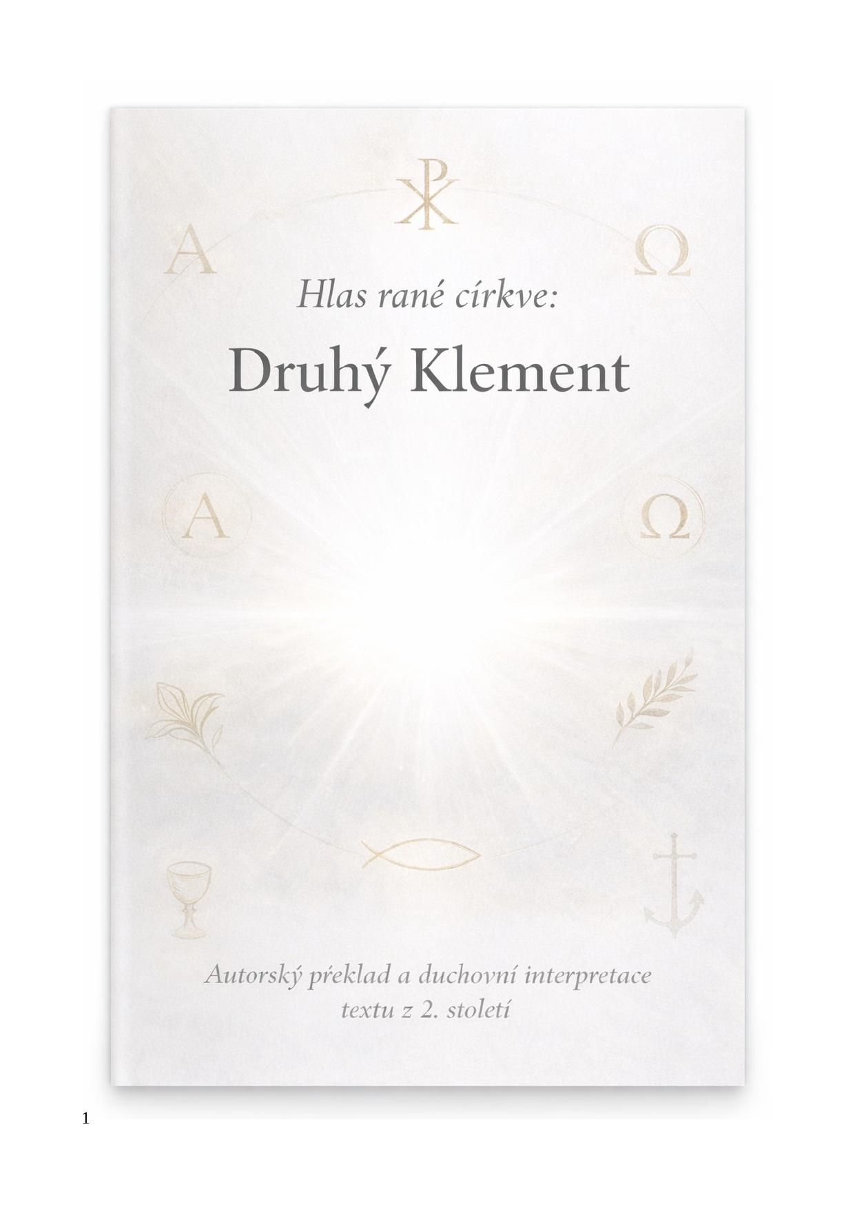 Hlas rané církve Druhý Klement