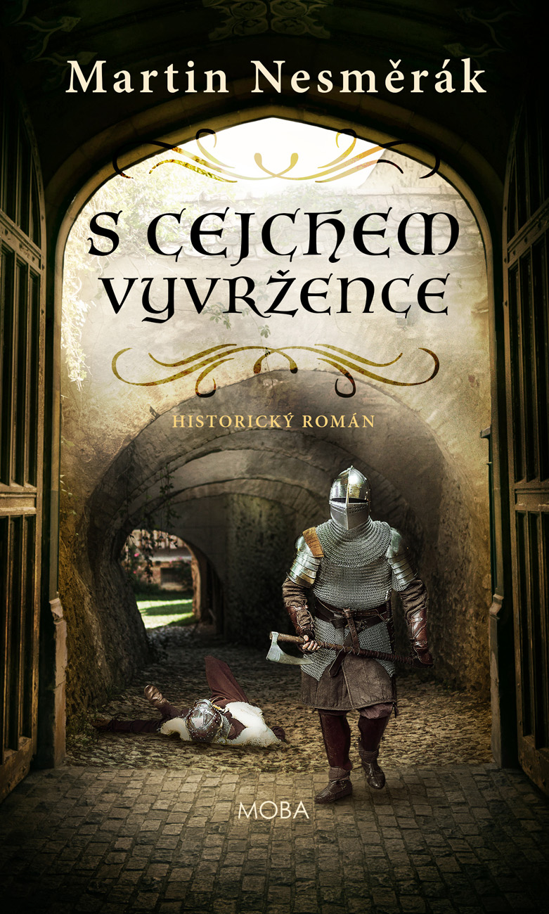 S cejchem vyvržence