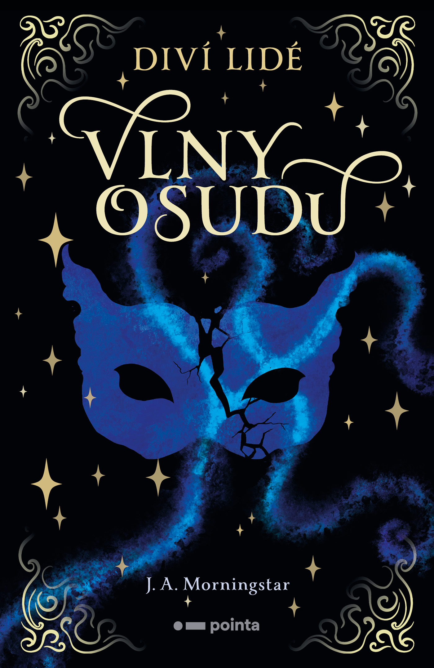 Diví lidé: Vlny osudu