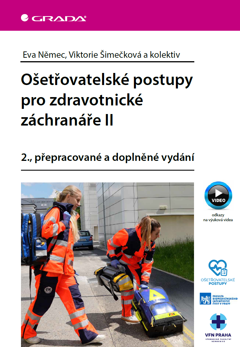 Ošetřovatelské postupy pro zdravotnické záchranáře II