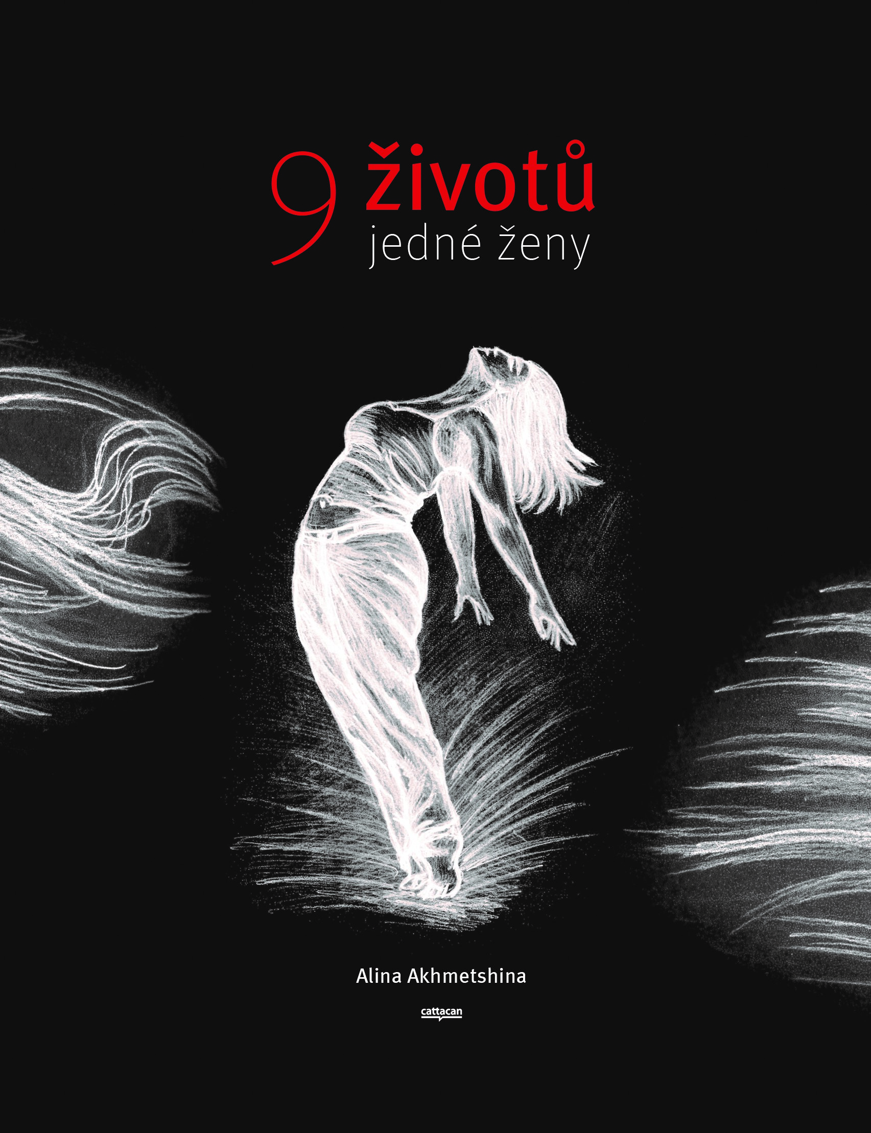 9 životů jedné ženy