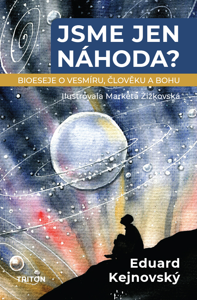 Jsme jen náhoda?