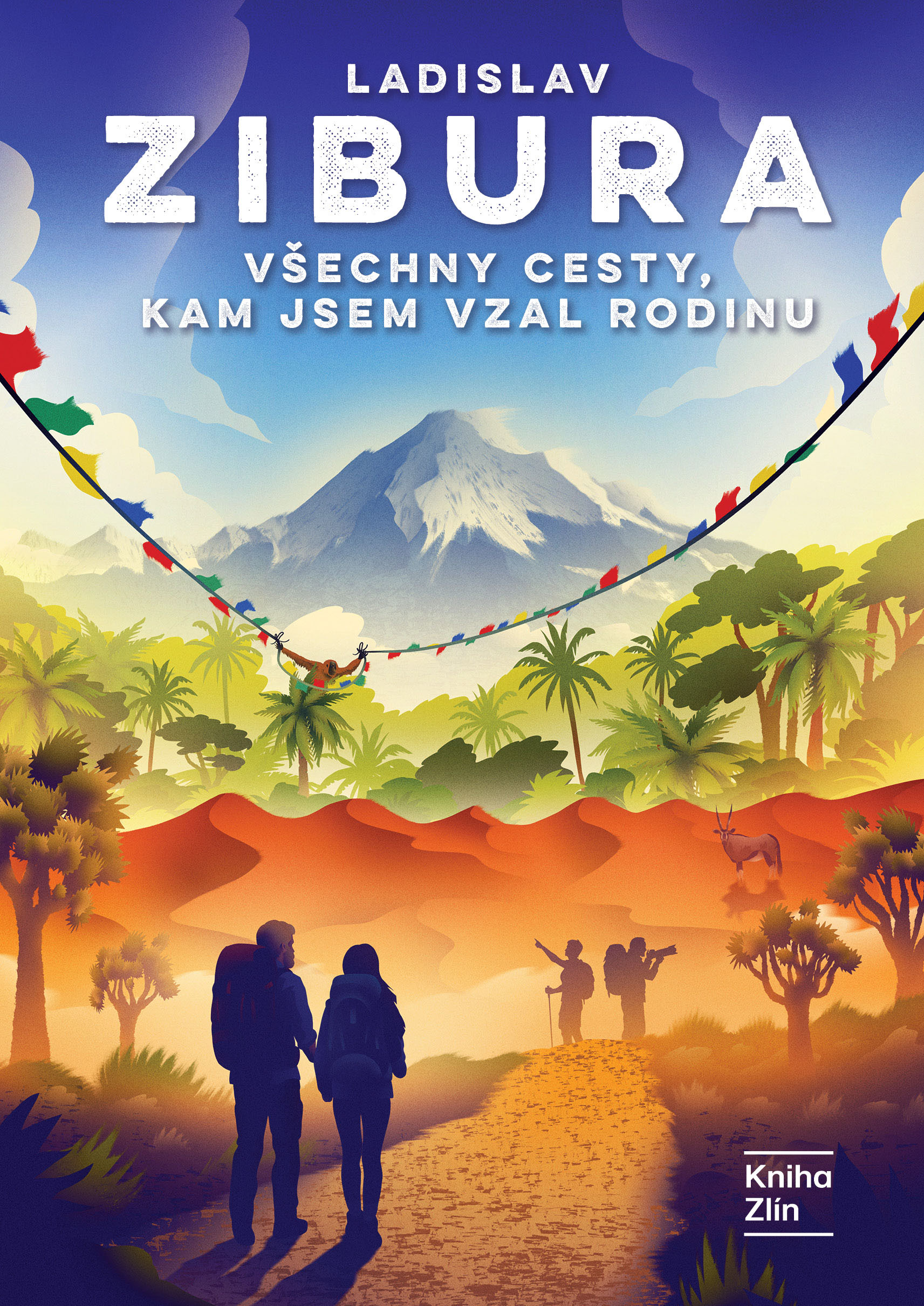 Všechny cesty, kam jsem vzal rodinu