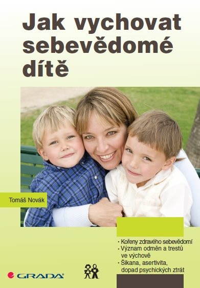 Jak vychovat sebevědomé dítě