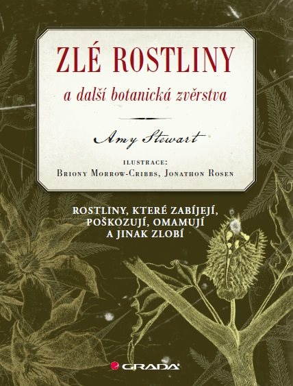 Zlé rostliny a další botanická zvěrstva