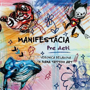 Manifestácia pre deti (slovensky)