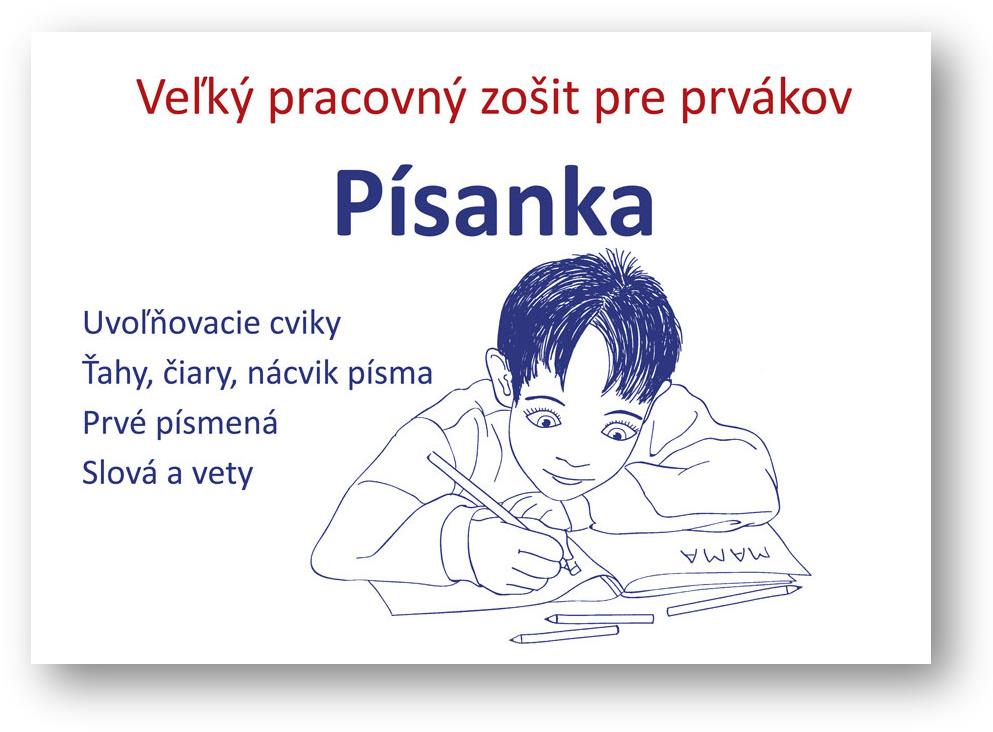 Písanka – veľký pracovný zošit pre prvákov