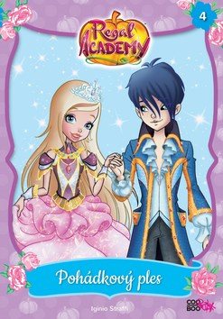 Regal Academy 4 Pohádkový ples
