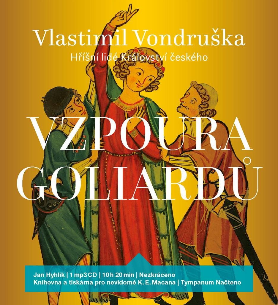 Vzpoura goliardů: Hříšní lidé Království českého