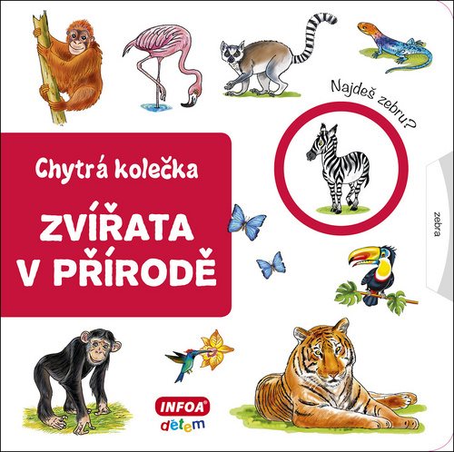 Zvířata v přírodě: Chytrá kolečka