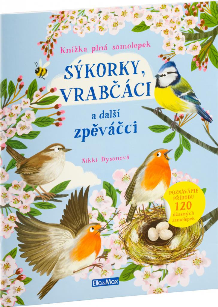 Sýkorky, vrabčáci a další zpěváčci: Kniha samolepek