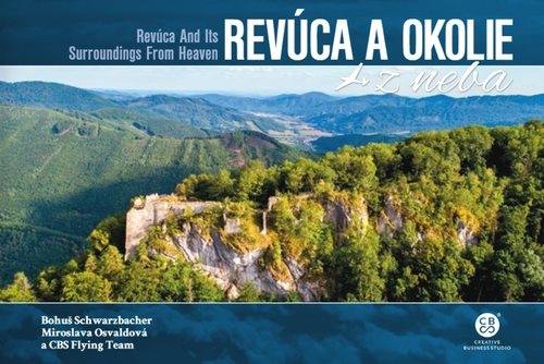 Revúca a okolie z neba: Revúca and Its Surroundings From Heaven