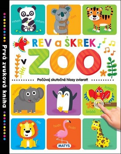 Rev a škrek v ZOO: Počúvaj skutočné hlasy zvierat