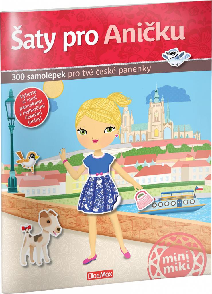 Šaty pro Aničku: 300 samolepek pro tvé české panenky