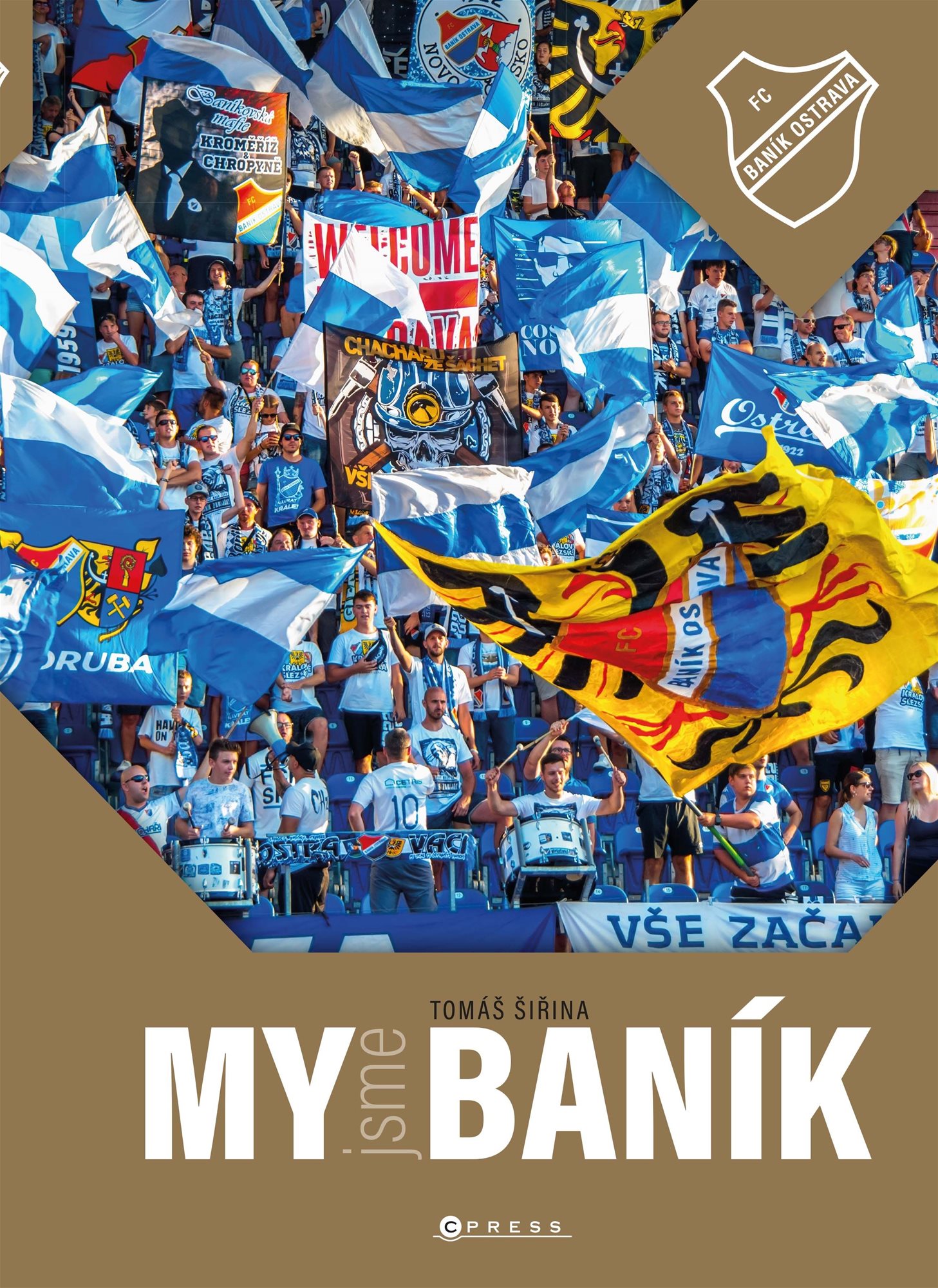 My jsme Baník: 100 let legendy