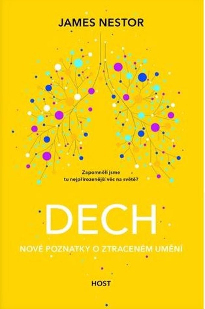 Dech: Nové poznatky o ztraceném umění