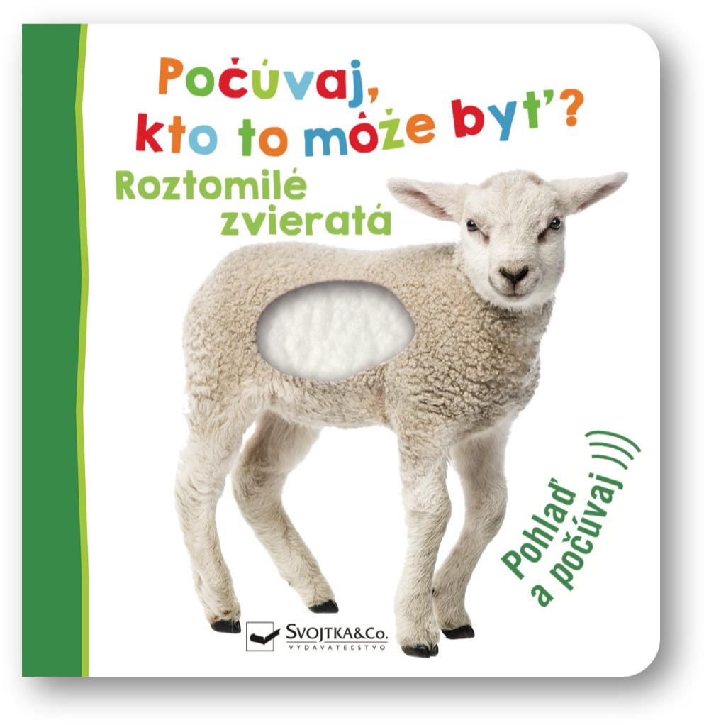 Počúvaj, kto to môže byť? Roztomilé zvieratá: Pohlaď a počúvaj