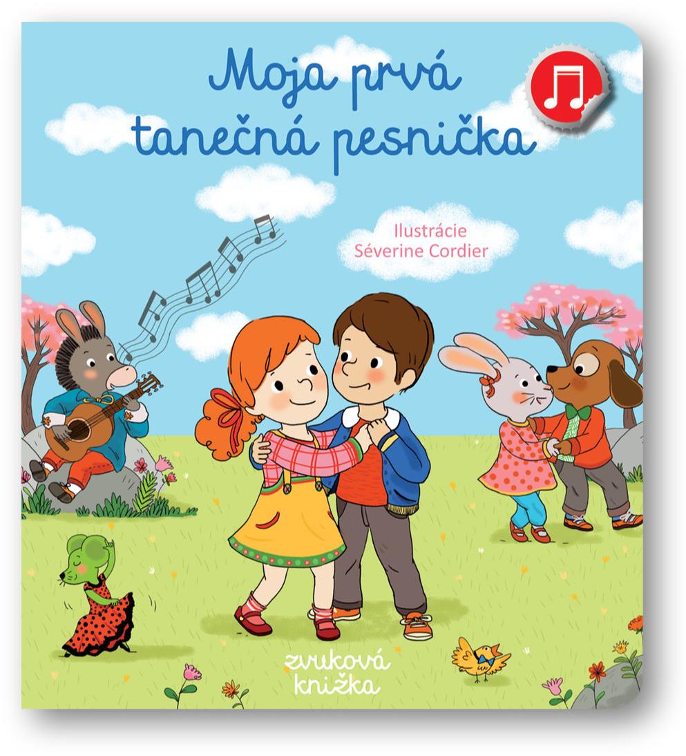 Moja prvá tanečná pesnička: Zvuková knižka