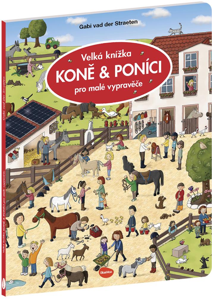 Velká knížka KONĚ & PONÍCI pro malé vypravěče
