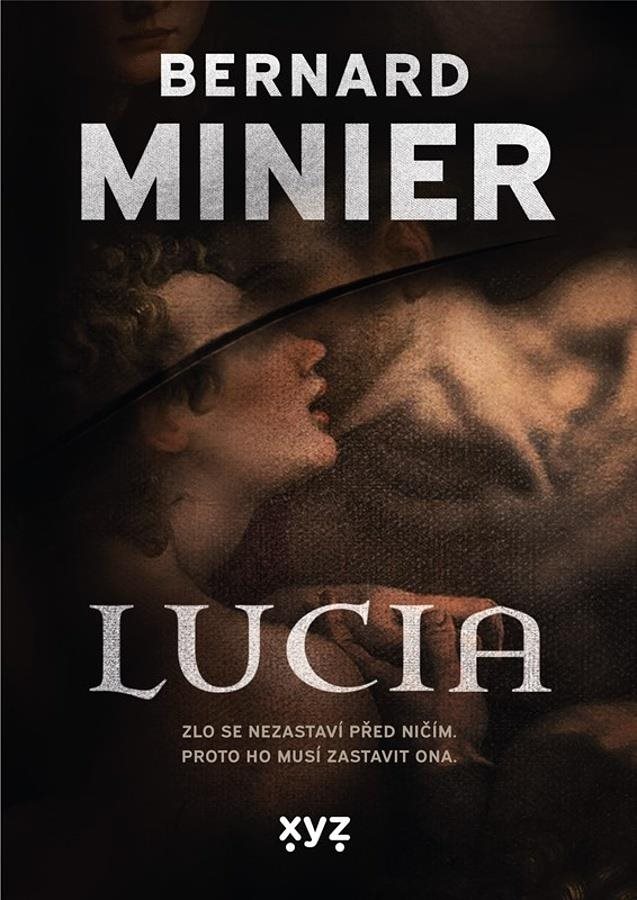 Lucia: Zlo se nezastaví před ničím. Proto ho musí zastavit ona.