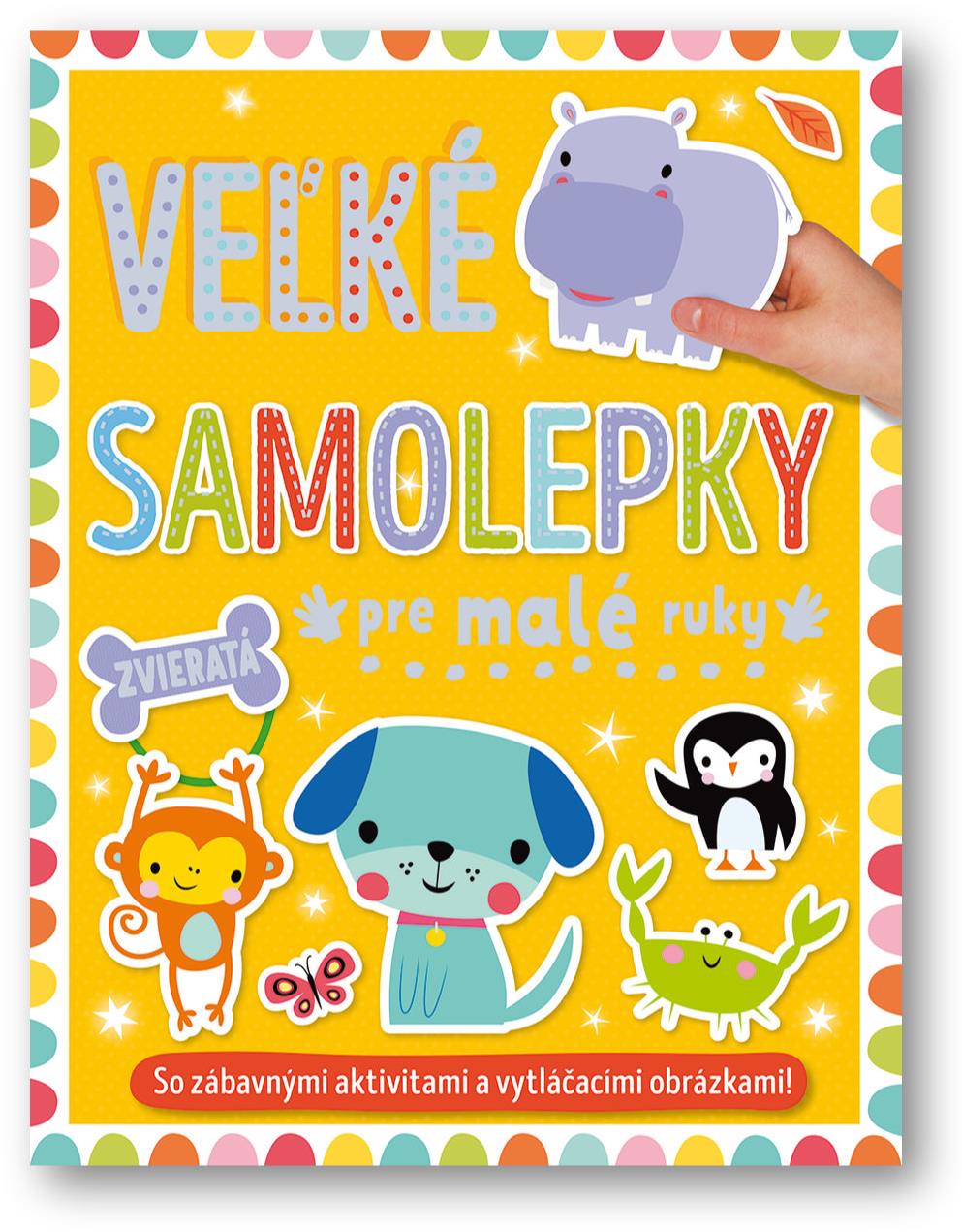 Veľké samolepky pre malé ruky Zvieratá