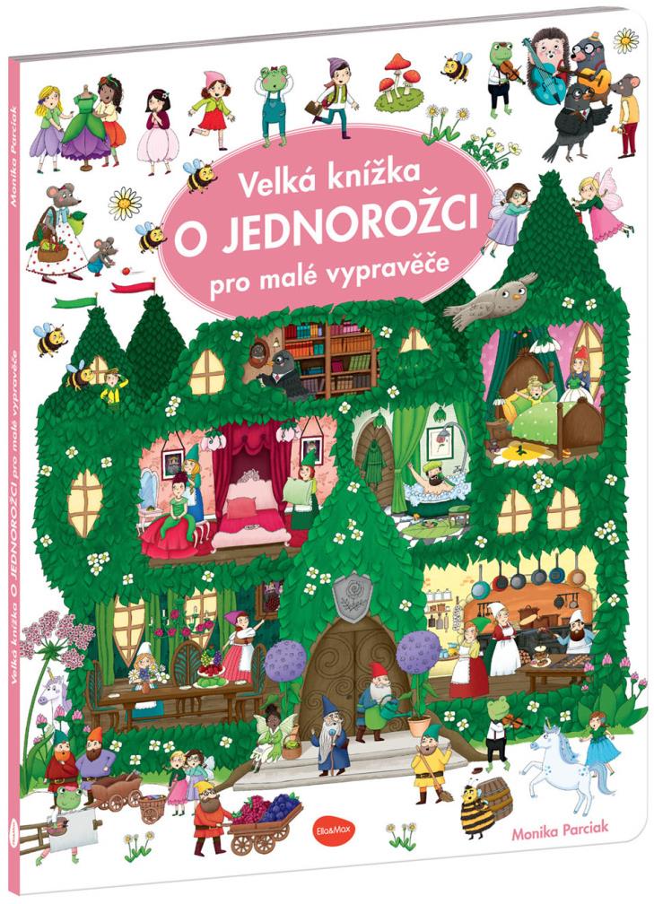 Velká knížka O jednorožci pro malé vypravěče