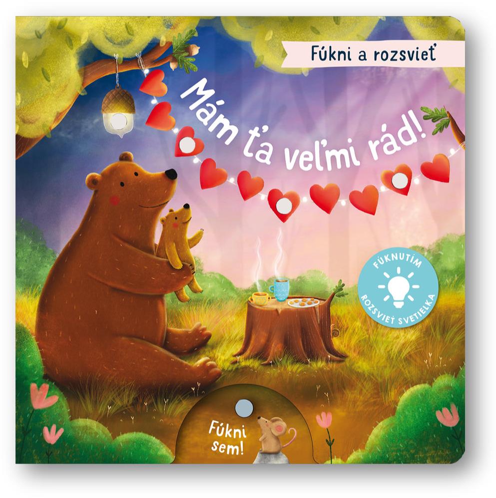 Mám ťa veľmi rád!