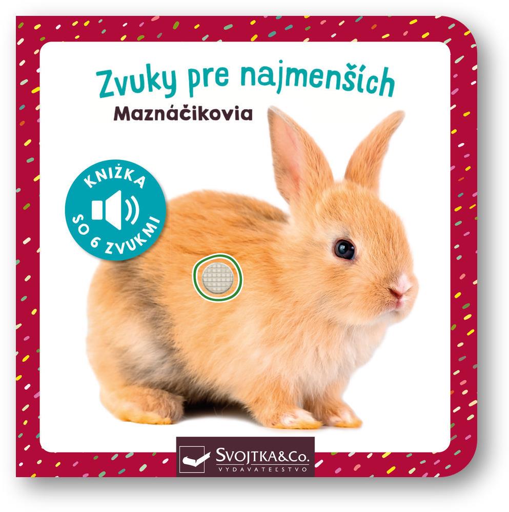 Zvuky pre najmenších Maznáčikovia