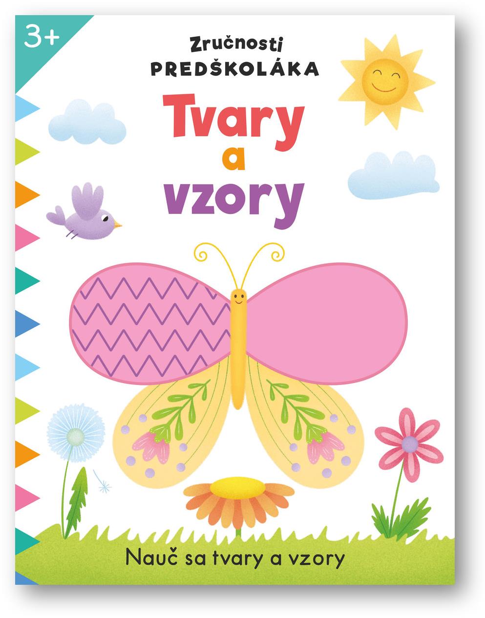 Zručnosti predškoláka Tvary a vzory