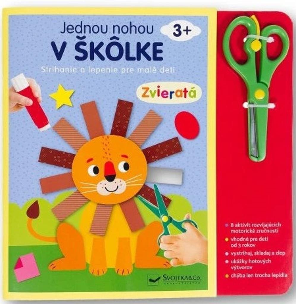 Jednou nohou v škôlke Zvieratá: Strihanie a lepenie pre malé deti