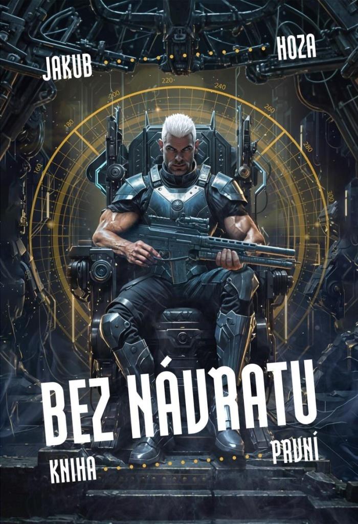 Bez návratu: Kniha první