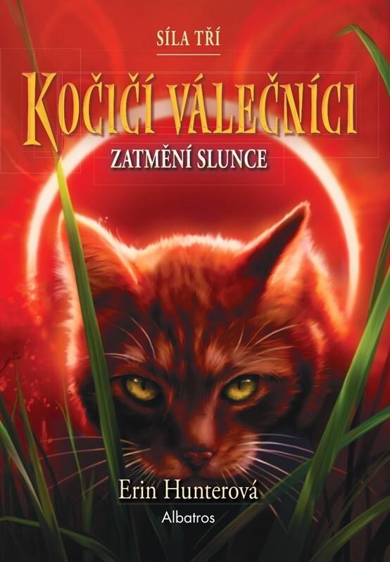 Kočičí válečníci Síla tří Zatmění