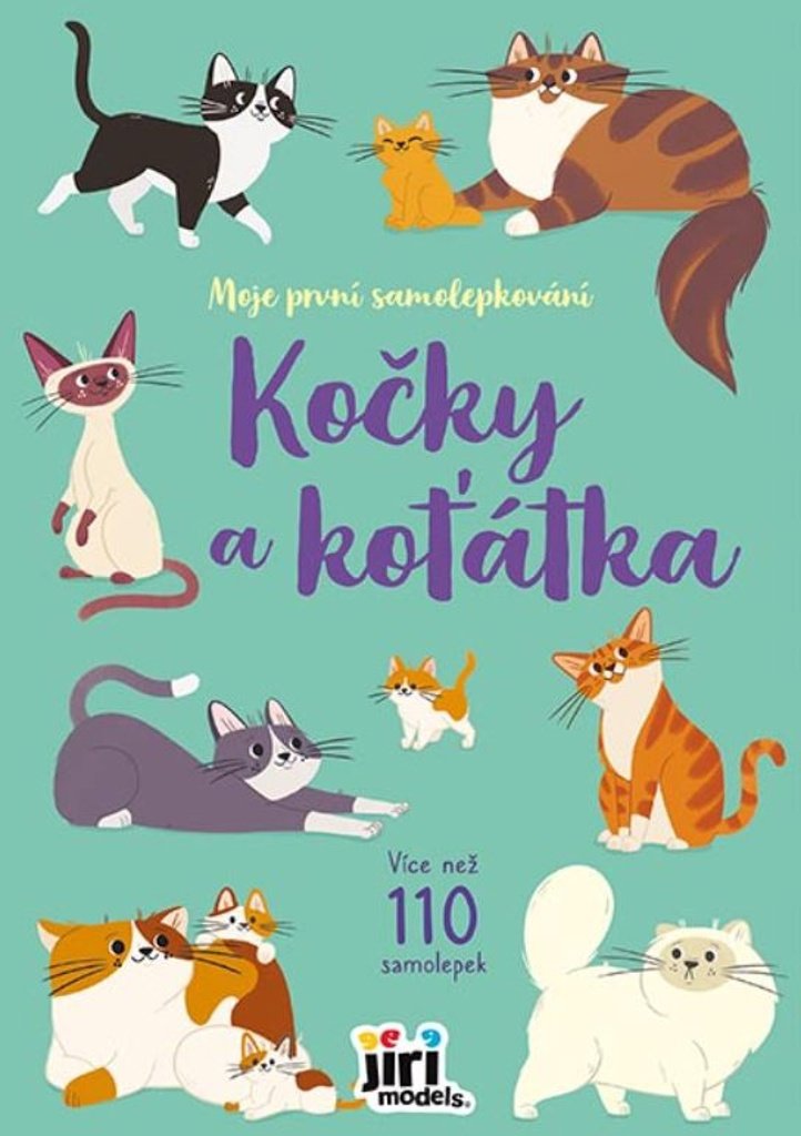 Moje prvé samolepkovanie Mačky a mačiatka