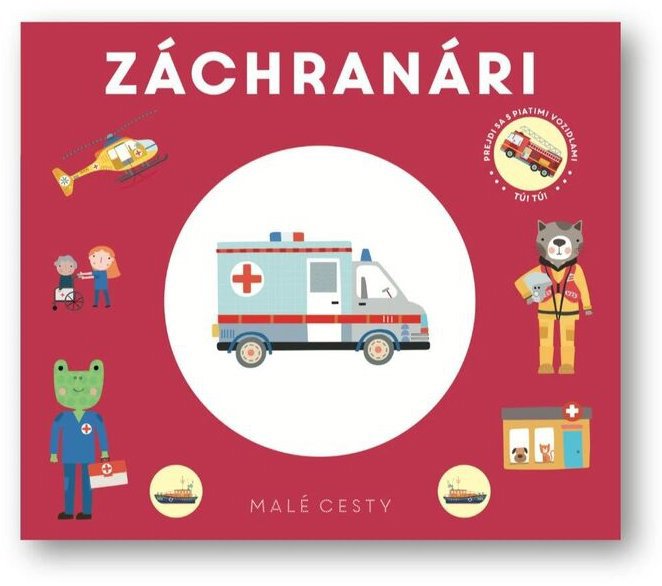 Malé cesty Záchranári