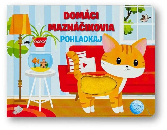 Domáci maznáčikovia Pohladkaj