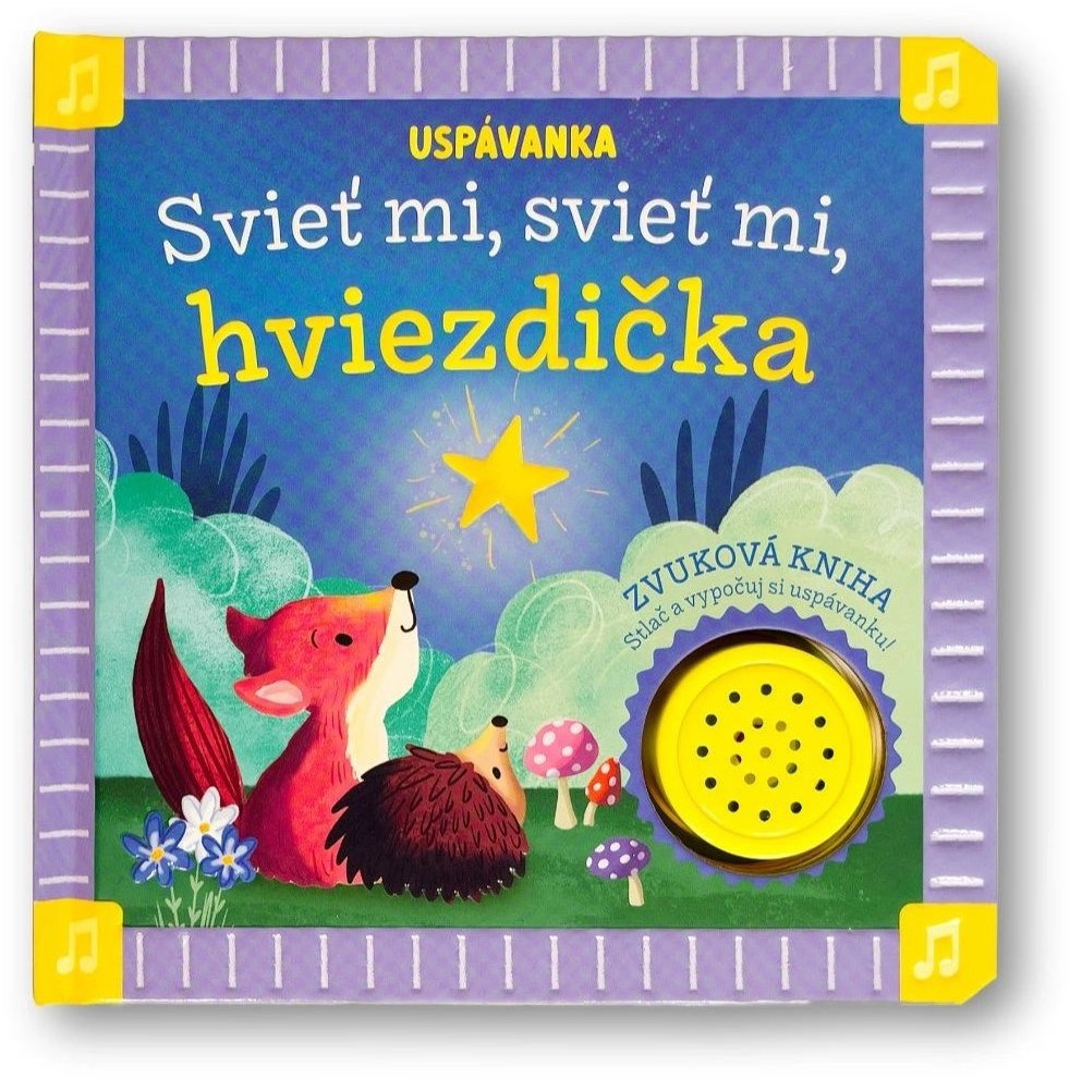 Uspávanka Svieť mi, svieť mi, hviezdička