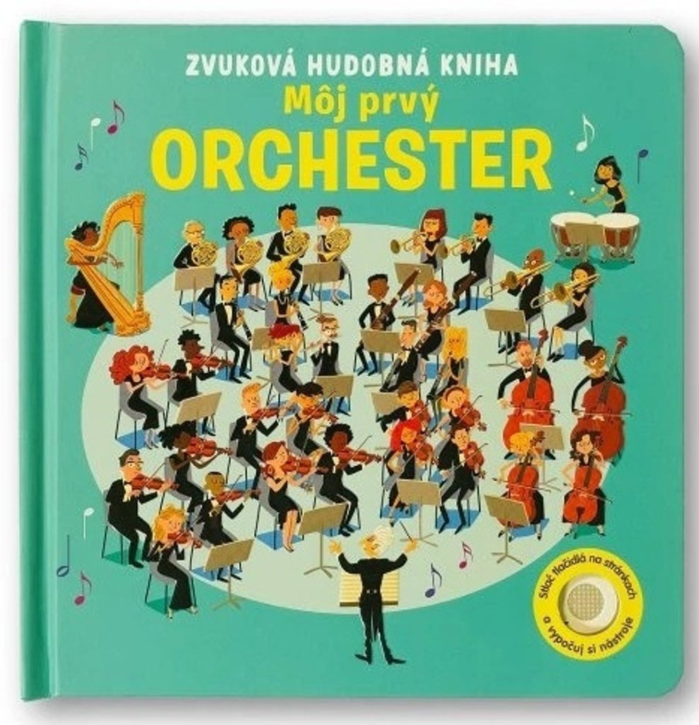 Môj prvý orchester: zvuková hudobná kniha