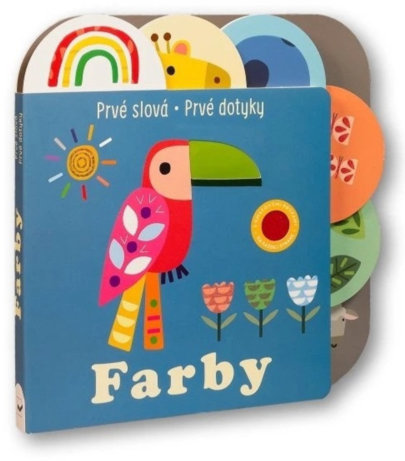Prvé slová Prvé dotyky Farby